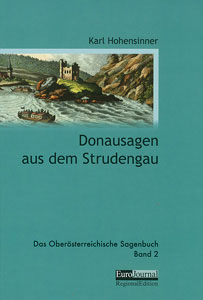 Sagen aus dem Strudengau. Das OÖ. Sagenbuch, Bd. 2